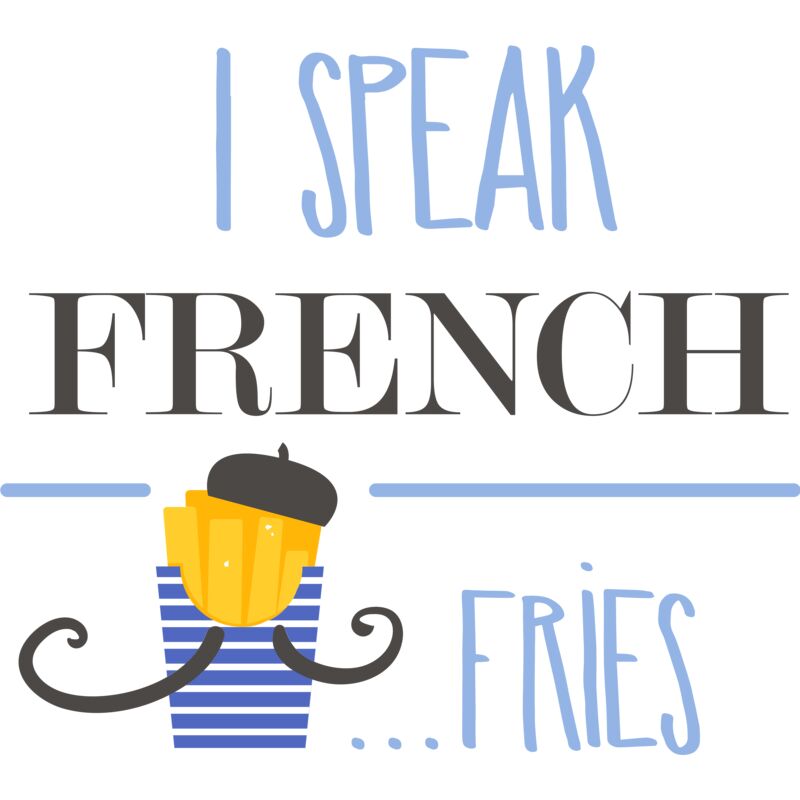 I Speak French Fries Thumbnail